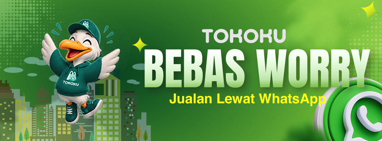 Tokoku Bebas Worry - Jualan Lewat WhatsApp